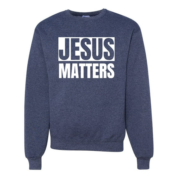 Jesus Matters Christian Love God Church | Mens Inspirational/Christian Crewneck Graphic Sweatshirt, Vintage Heather Navy, X-Large