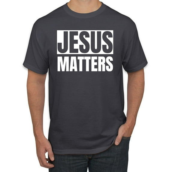 Jesus Matters Christian Love God Church | Mens Inspirational/Christian Graphic T-Shirt, Charcoal, Large