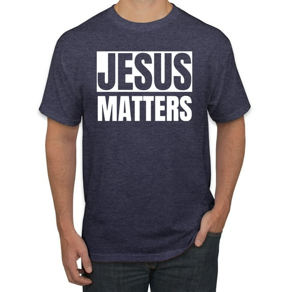 Jesus Matters Christian Love God Church | Mens Inspirational/Christian Graphic T-Shirt, Vintage Heather Navy, Medium