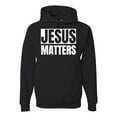 thumbnail image 1 of Jesus Matters Christian Love God Church | Mens Inspirational/Christian Hooded Sweatshirt Graphic Hoodie, Black, Large, 1 of 3