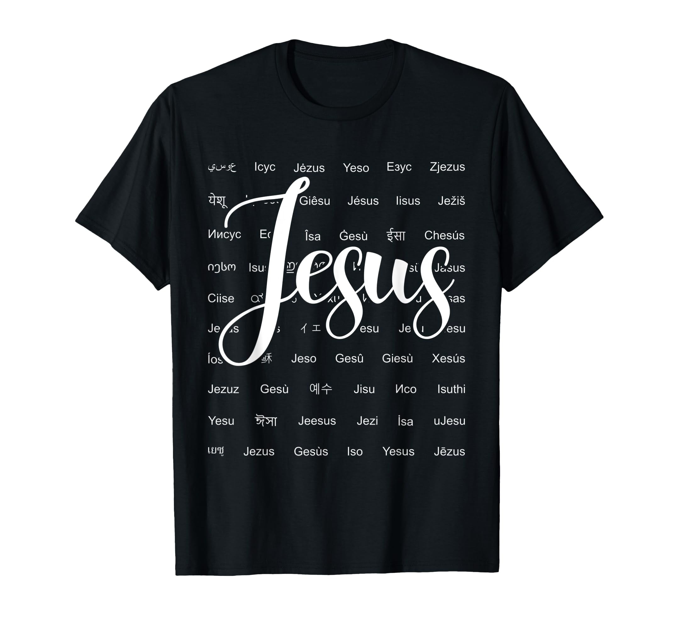 Jesus Name In Other Languages Pro Christian Prayer Religious TShirt