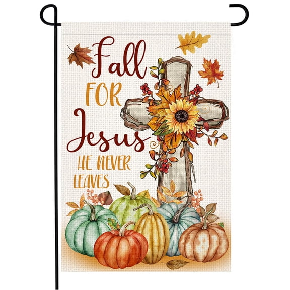 Jesus He Never Leaves Maples Cross Pumpkin Thanksgiving Garden Flag 12 x 18 inch Double Sided Outside decorations,Christian Fall Holiday Small Garden Flags For Outdoor Yard Lawn