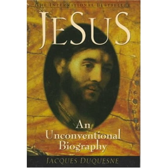 Pre-Owned Jesus: An Unconventional Biography (Paperback) 0764801988 9780764801983