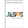 thumbnail image 1 of Pre-Owned Jesus Pure & Simple 9781620908792 Used, 1 of 1