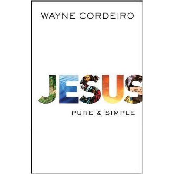 Pre-Owned Jesus Pure & Simple 9781620908792 Used