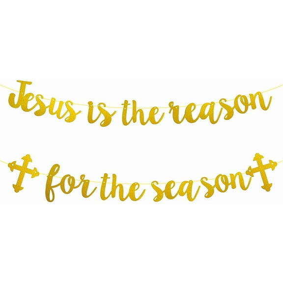 Jesus is the Reason for the Season Banner, Gold Glittery Christmas Holiday Banner, Funny Christmas Decorations Banner, Christmas Vacation Decorations,Christmas Holiday Decorations Xmas