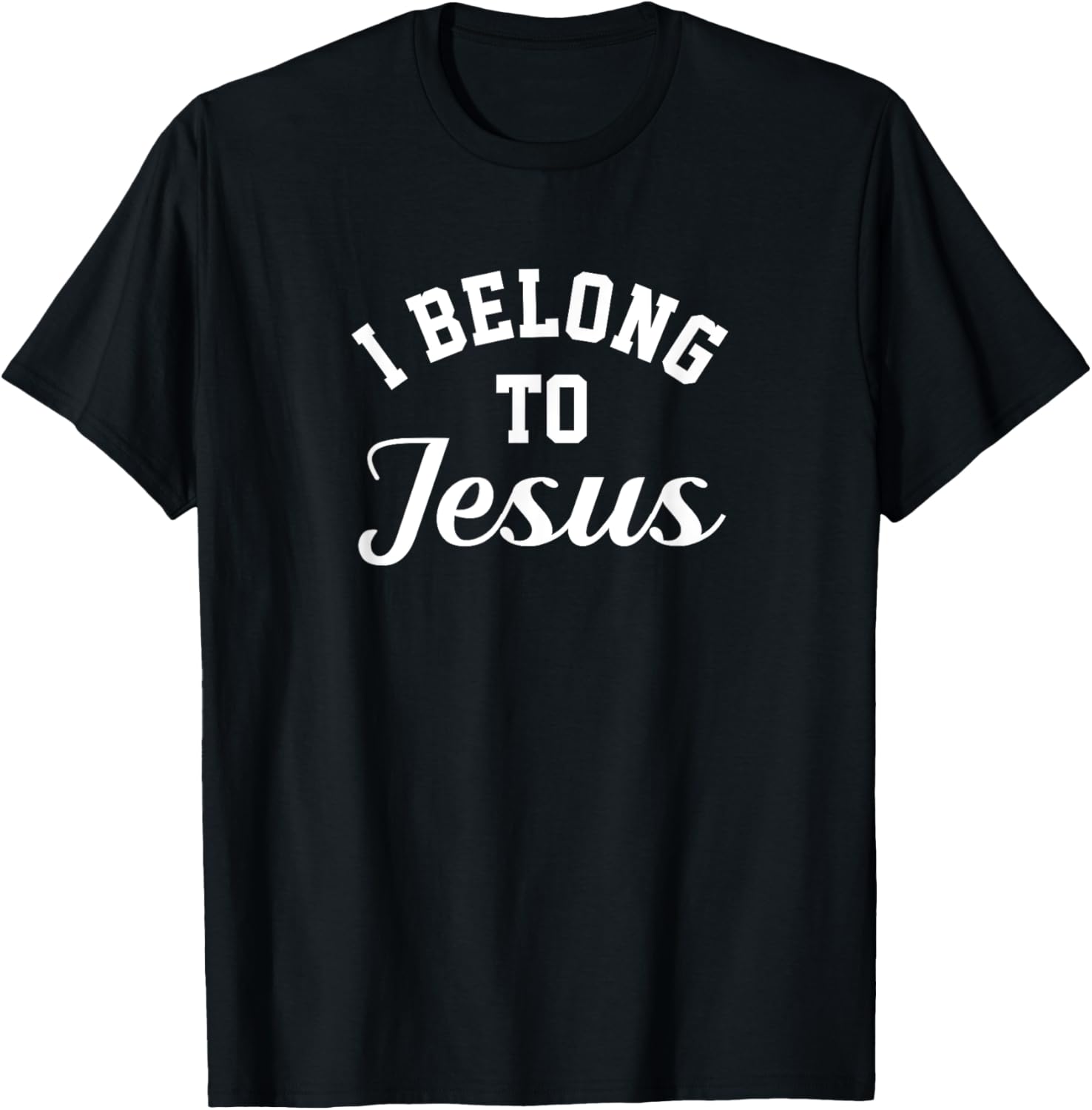 Jesus Religion Tee Men and Women I Belong To Jesus TShirt