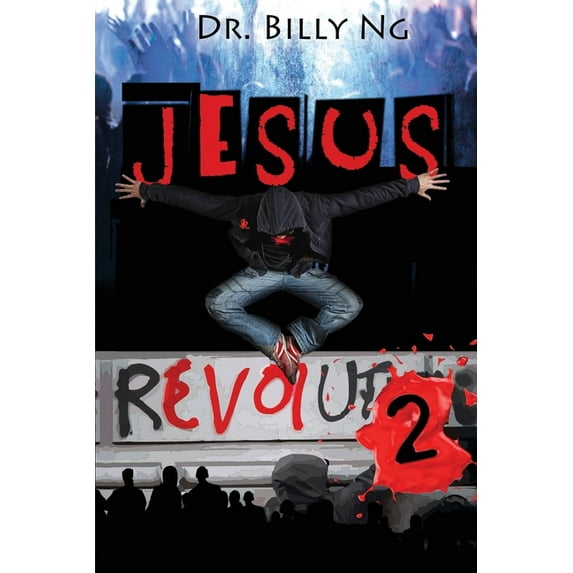 Jesus Revolution Trilogy Jesus Revolution 2, Book 2, (Paperback)