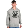thumbnail image 1 of Jesus Save Me Baby Born in the USA Unisex Fleece Graphic Zip Up Hoodie Brisco Brands 2X, 1 of 5
