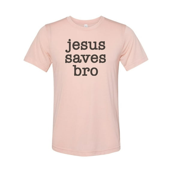 Jesus Saves Bro, Christian Shirt, Unisex Fit, Christian Apparel, Jesus Shirt, Religious Clothing, Godly Fashion, Christianity Shirt, Jesus, Peach, SMALL