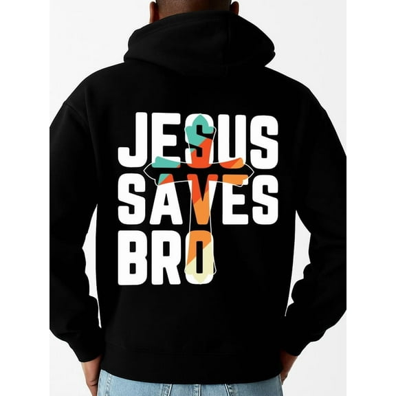 Jesus Saves Bro funny hoodies Christianity men polyester black Solid Color Design Long Sleeve Casual Hooded Sweatshirt aesthetic christianity pamuk Basic Unisex Shirt Printed tshirts