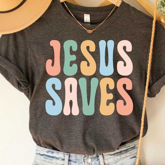Jesus Saves Shirt Religious T-Shirt Church Cute Believer Shirt Christian Shirt Faith Unisex S-5XL Hot Trending Shirt, Vintage Birthday Gift
