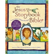 SALLY LLOYD-JONES Jesus Storybook Bible: The Jesus Storybook Bible (Hardcover)