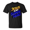 thumbnail image 1 of Jesus Is My Superhero T-Shirt – Christian Comic Book Graphic Tee, Faith-Based Inspirational Shirt, Religious Gift for Men Women Kids, Bible Verse Christian Apparel, 1 of 3