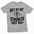 thumbnail image 1 of Jesus T-Shirt Not My Strength But His Christian Gifts Jesus God Christ Shirts (X-Large Grey), 1 of 6