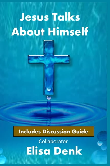 Jesus Talks About Himself, (Paperback)