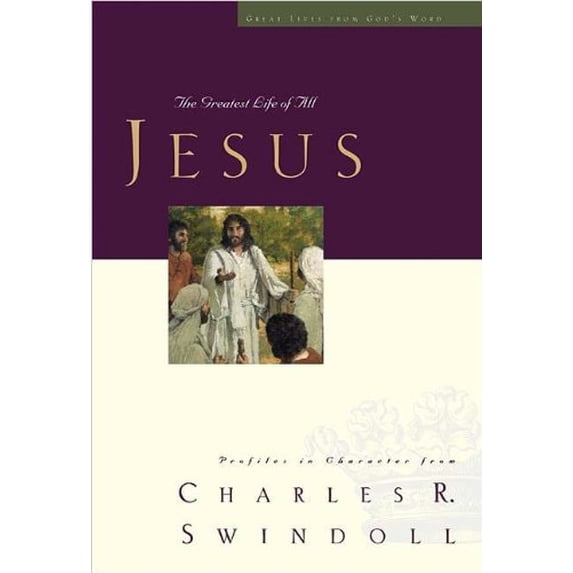 Pre-Owned Jesus: The Greatest Life of All (Hardcover) by Dr. Charles R Swindoll