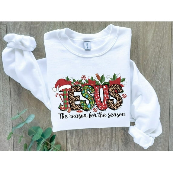 Jesus The Reason For The Season Sweatshirt, Faith Christmas Sweatshirt, Jesus Christmas Sweatshirt, Christmas Sweatshirt, Christmas Hoodie