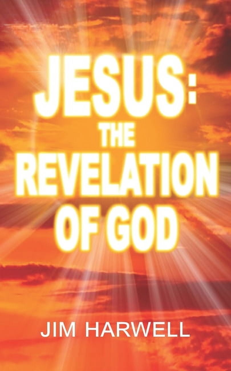 Jesus: The Revelation of God (Paperback)