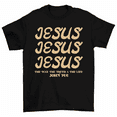 thumbnail image 1 of Jesus The Way The Truth The Life Christian Bible T-Shirt Men Women, 1 of 2