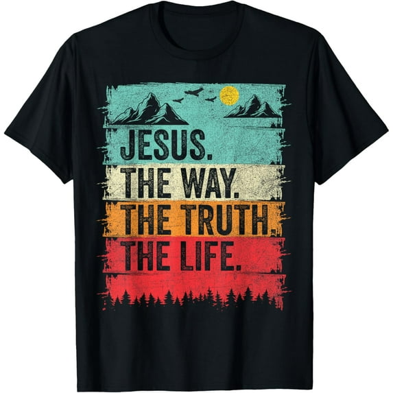 Jesus The Way Truth Life Men Christian Worship T-Shirt