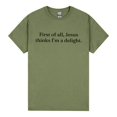 thumbnail image 1 of Jesus Thinks Im A Delight Christian T Shirt Funny Faith Gift for Her Sarcastic Womens Tee, 1 of 3