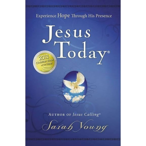 Jesus Today Jesus Today, Hardcover, with Full Scriptures: Experience Hope Through His Presence (a 150-Day Devotional) - The Perfect , (Hardcover)