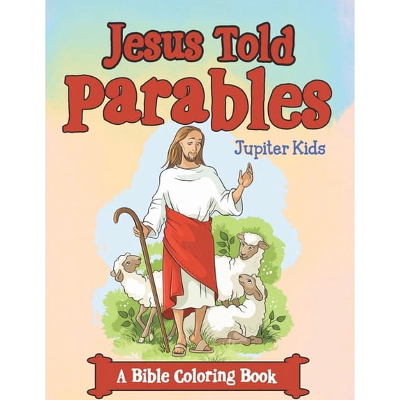 Jesus Told Parables (A Bible Coloring Book), (Paperback)