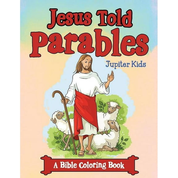 Jesus Told Parables (A Bible Coloring Book) (Paperback)