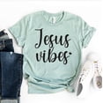 thumbnail image 1 of Jesus Vibes T-shirt Faith Shirts Women's Church Tee Positivity Tshirt Christian Shirt Religious Gift Cross Top, 1 of 3