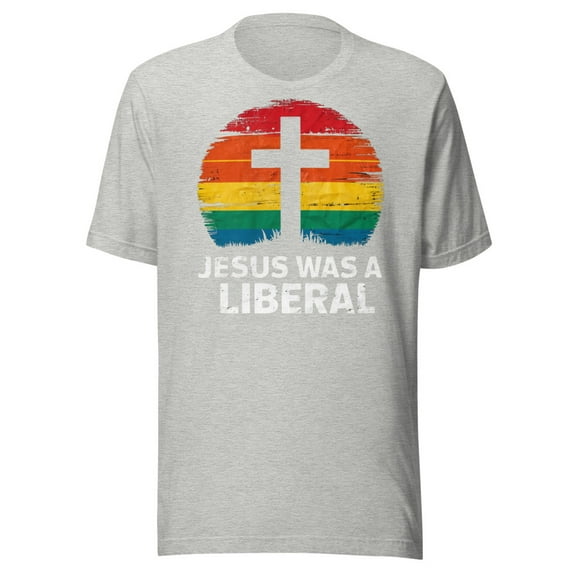 Jesus Was A Liberal Shirt, Unisex, Retro Sunset, Funny Political, Progressive Shirt, Faith Shirt, Funny Religion Shirt, Peace And Love (Athletic Heather, S)