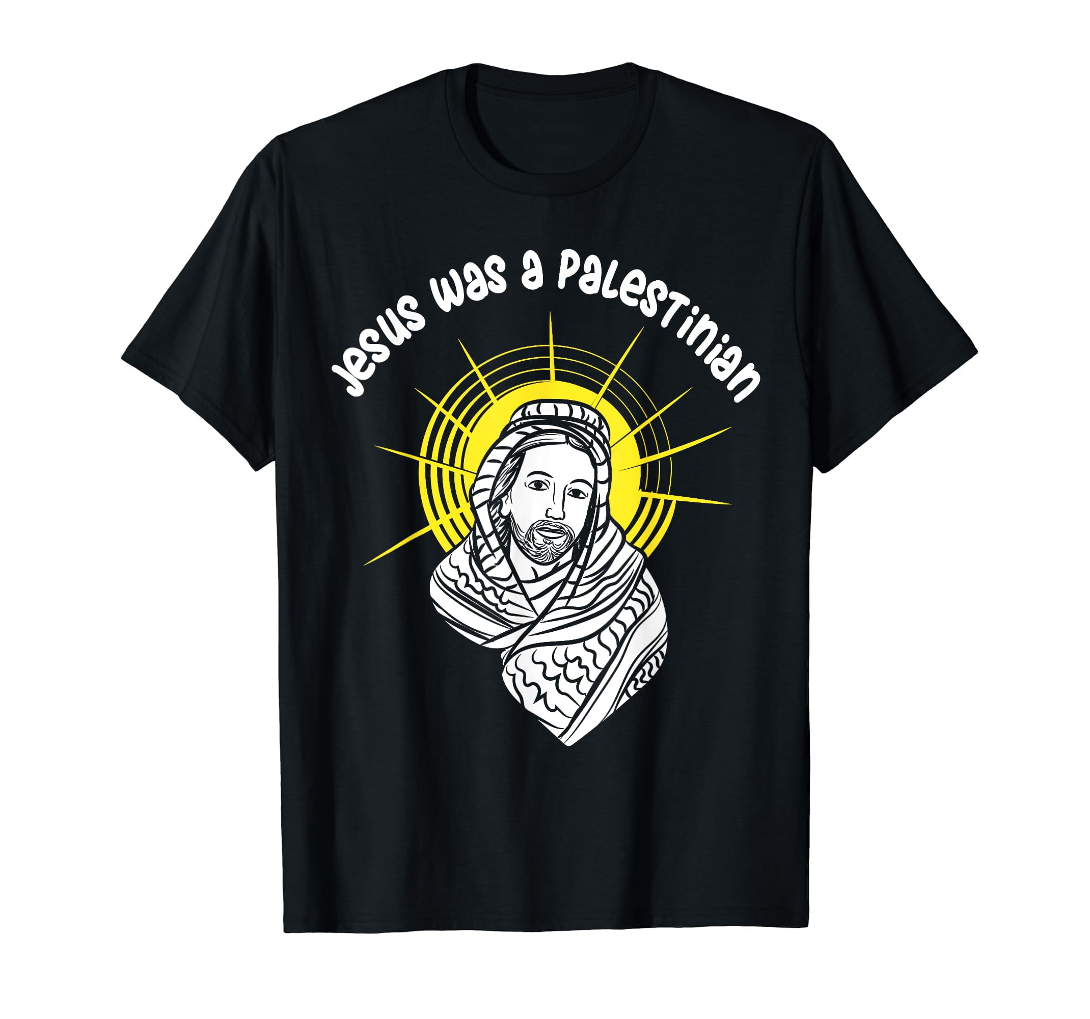 Jesus Was A Palestinian TShirt Palestine Jesus