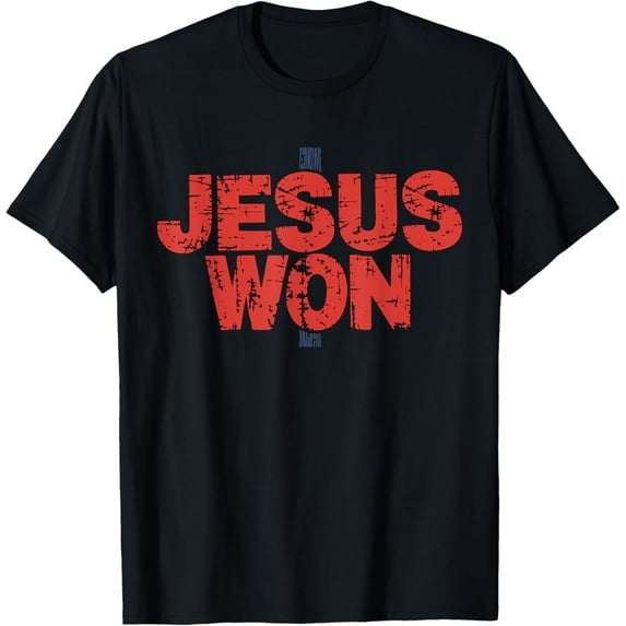 Jesus Won Christian Religious Faith T-Shirt