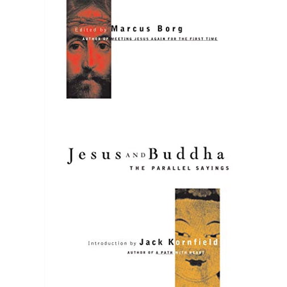 Pre-Owned Jesus and Buddha: The Parallel Sayings (Seastone) Paperback