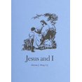 thumbnail image 1 of Pre-Owned Jesus and I (Paperback) 0829402144 9780829402148, 1 of 1