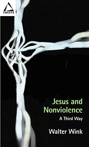 Pre-Owned Jesus and Nonviolence: A Third Way (Paperback) 0800636090 9780800636098