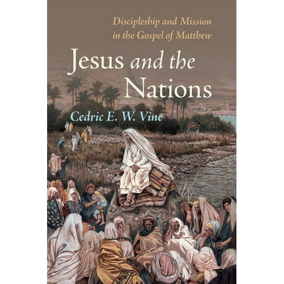 Jesus and the Nations (Hardcover)
