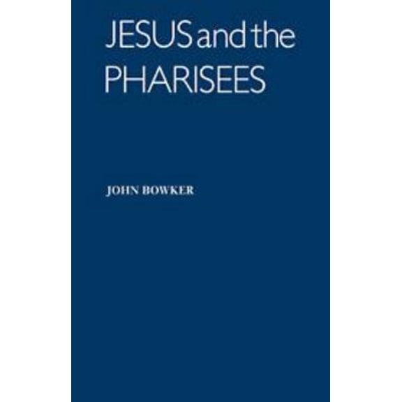 Pre-Owned Jesus and the Pharisees (Hardcover) 9780521200554