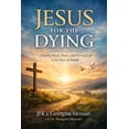 thumbnail image 1 of Jesus for the Dying, (Paperback), 1 of 1