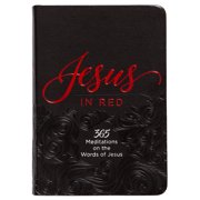 Jesus in Red 365 Meditations on the Words of Jesus, Hardcover
