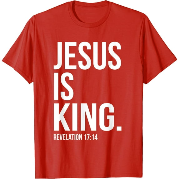 Jesus is King Bible Scripture Quote Christian Unisex T-Shirt for Men Women Kids,Red Color,Size 3T