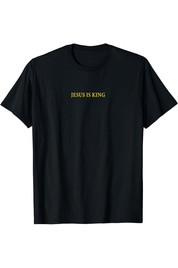 Jesus is King Christian T-Shirt