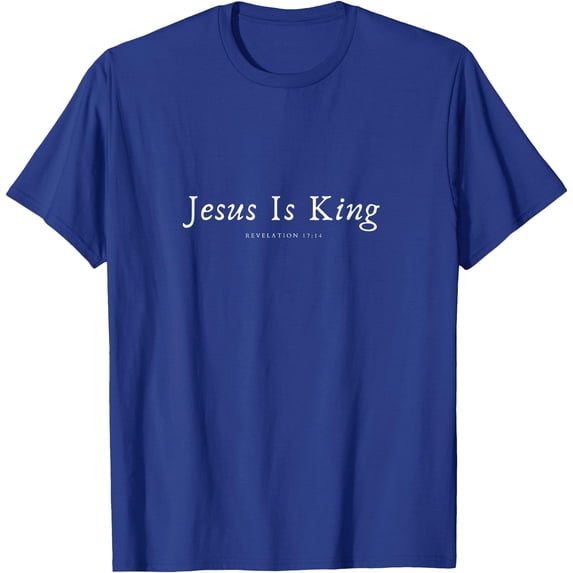 Jesus is King Unisex T-Shirt for Men Women Kids,Royal Blue Color,Size YXS