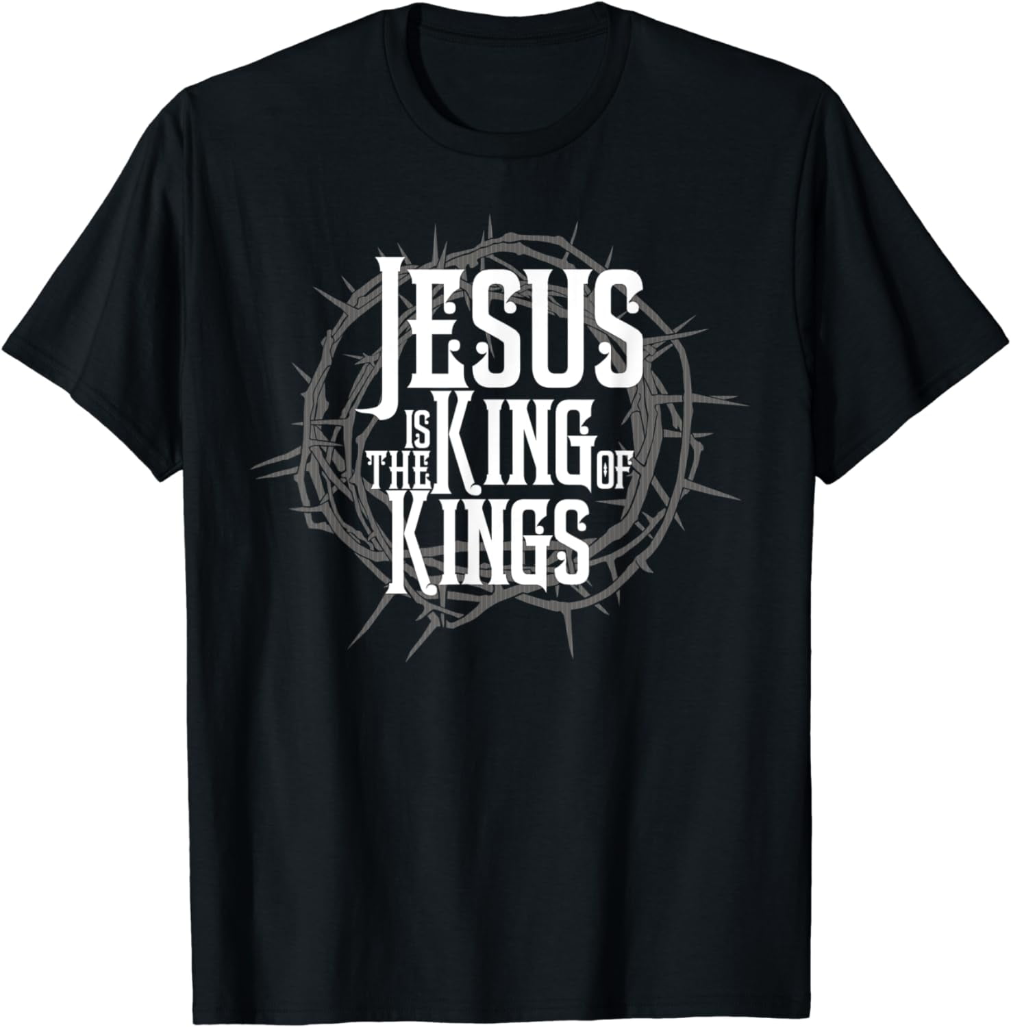 Jesus is King of Kings Easter Crown of Thorns Catholic TShirt