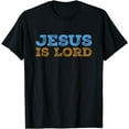 thumbnail image 1 of Jesus is Lord Christian T-Shirt, 1 of 4