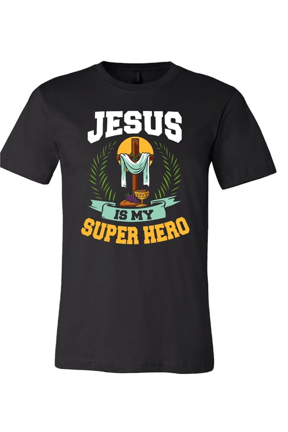Jesus is My Super Hero T-Shirt