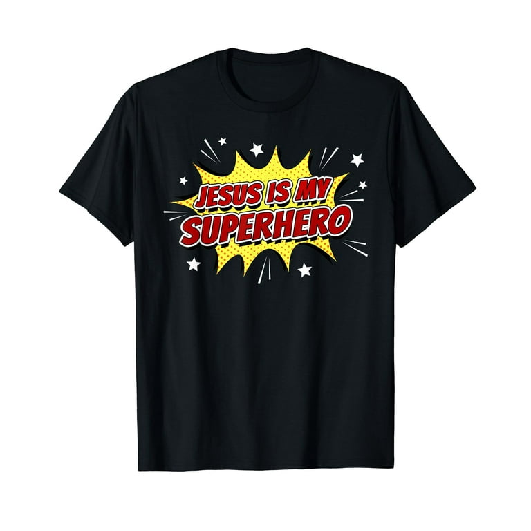 Jesus Is My Superhero Kids T Shirt Jesus Is My Superhero Kids T Shirt