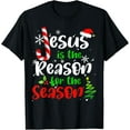 thumbnail image 1 of Jesus is The Reason for The Season Christian Faith Christmas T-Shirt, 1 of 4