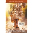 thumbnail image 1 of Jesus is Your Healer: The Power of His Sacrifice Both to Save and to Heal, (Paperback), 1 of 1