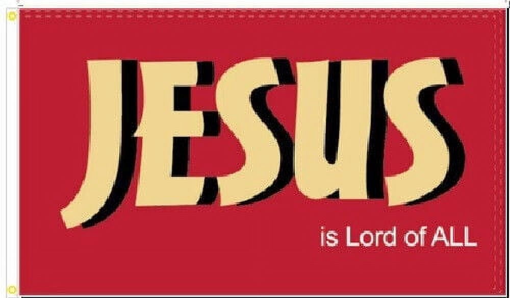 Jesus is lord of all 3x5 flag 3 x 5 Banner Jesus Flag 3X5 Christian's